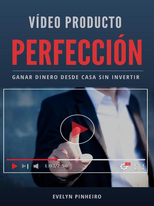 Title details for Vídeo Producto Perfección by Evelyn Pinheiro - Available